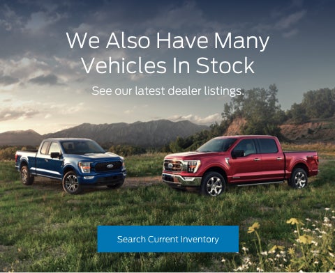 Ford vehicles in stock | Geweke Ford in Yuba City CA